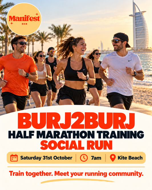 Burj2Burj Half Marathon Training Social Run - Saturday 31st October
