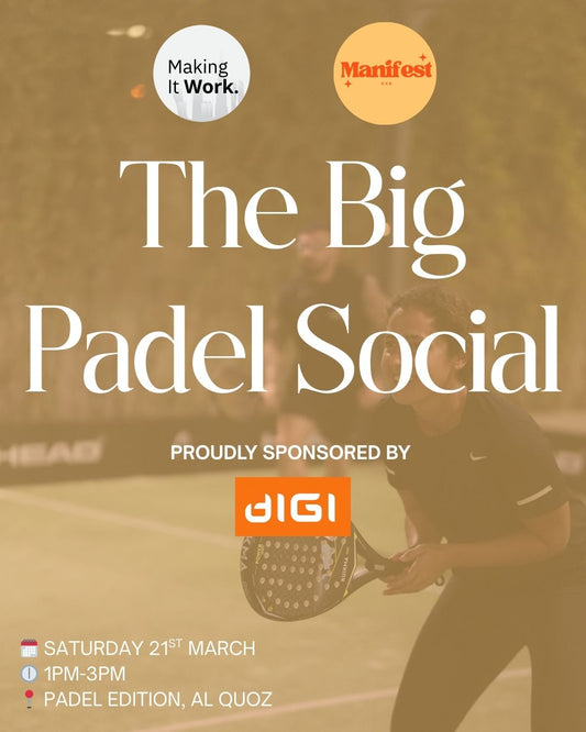 The Padel Social X Making it Work - Saturday 21st March