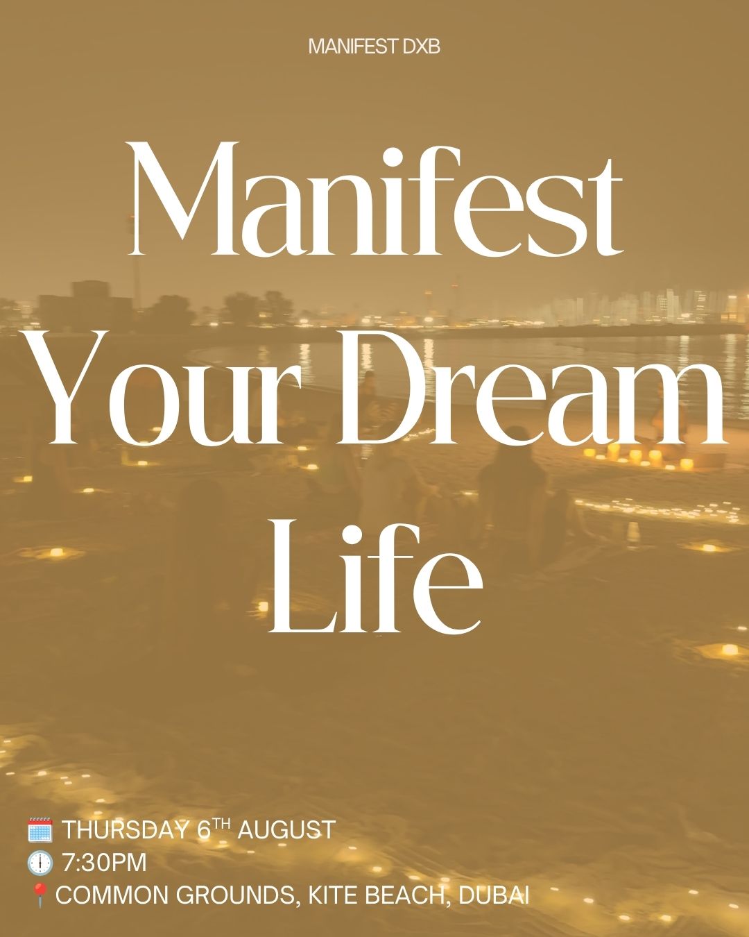 Manifest Your Dream Life- Thursday 6th August