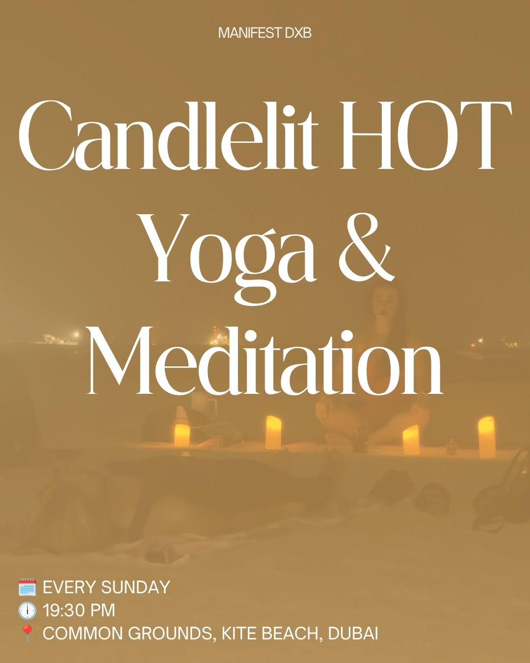 Candlelit HOT Yoga & Meditation