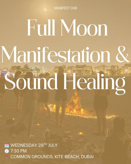 Full Moon Manifestation & Sound Healing - Wednesday 29th July