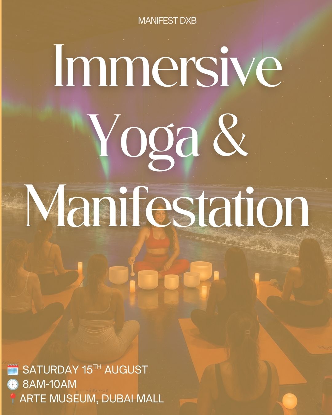 Immersive Yoga & Manifestation at Arte Museum - Saturday 15th August